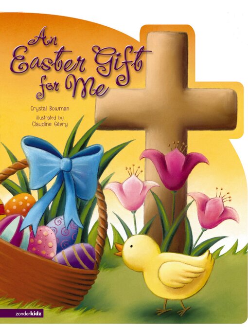 Title details for An Easter Gift for Me by Crystal Bowman - Available